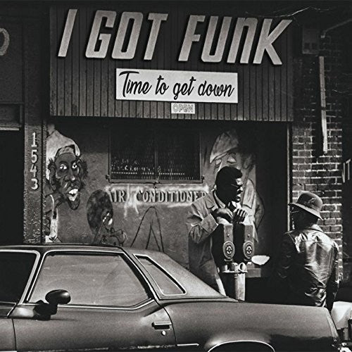 Various Artists: I Got Funk: Time To Get Down / Various - VINYL LP