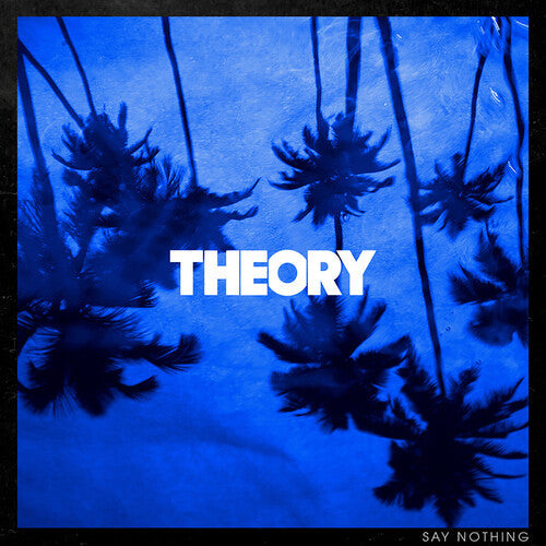 Theory of a Deadman: Say Nothing - VINYL LP