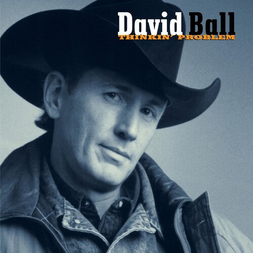 David Ball: Thinkin' Problem - COMPACT DISCS