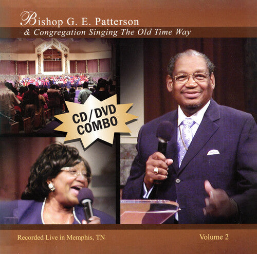 G.E. Patterson: Singing The Old Time Way, Volume 2 Cd/dvd Combo - COMPACT DISCS