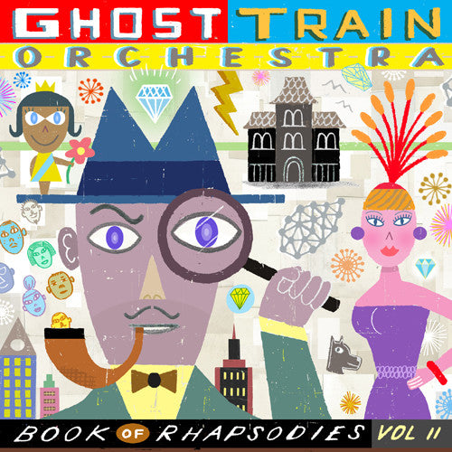 Ghost Train Orchestra: Book of Rhapsodies Vol. 2 - COMPACT DISCS