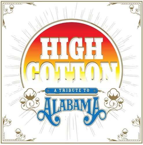 Various Artists: High Cotton: A Tribute To Alabama - VINYL LP