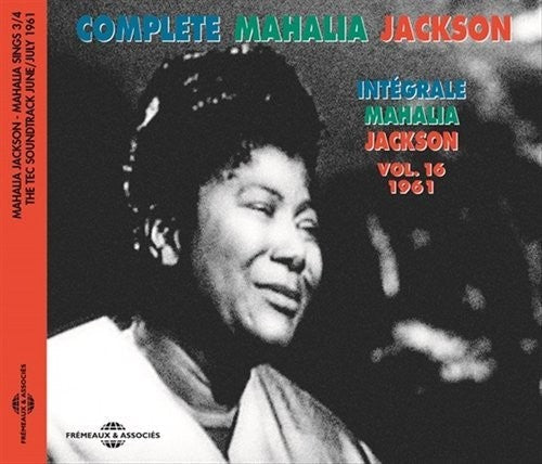Jackson / Kessel: Complete Mahalia Jackson 16 - COMPACT DISCS