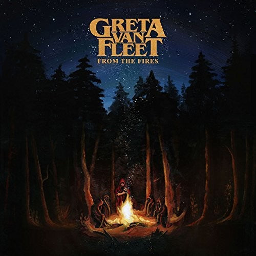 Greta Van Fleet: From The Fires - COMPACT DISCS