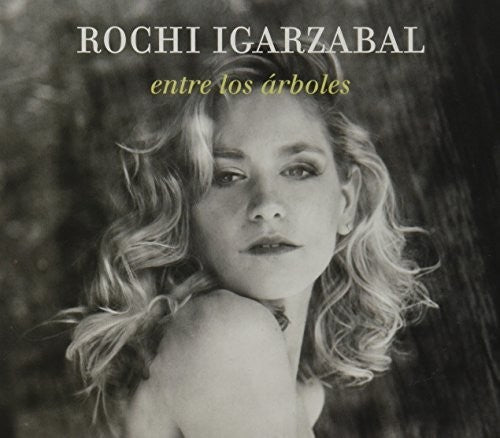 Igarzabal, Rochi: Entre Los Arboles - COMPACT DISCS