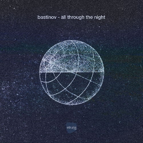 Bastinov: All Through The Night - 12-INCH SINGLE