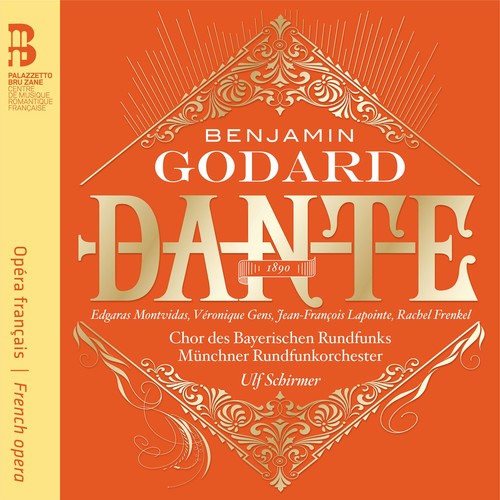 Godard / Montvidas / Schirmer: Dante - COMPACT DISCS