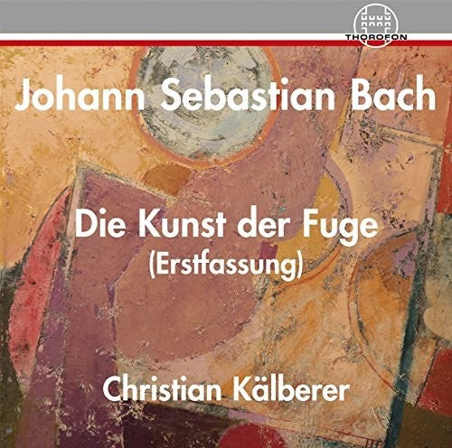 Bach, J.S. / Kaelberer: Die Kunst Der Fuge BWV 1080 - COMPACT DISCS