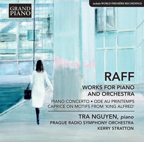 Raff / Nguyen / Stratton: Ode Au Printemps / Piano Concerto - COMPACT DISCS