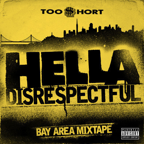 Too Short: Hella Disrespectful: Bay Area Mixtape - COMPACT DISCS