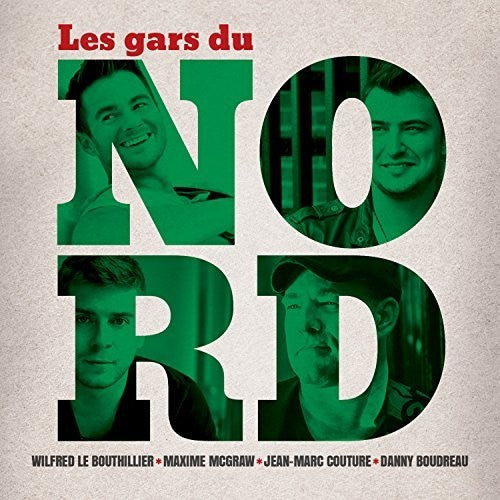 Les Gars Du Nord: Les Gars Du Nord - COMPACT DISCS