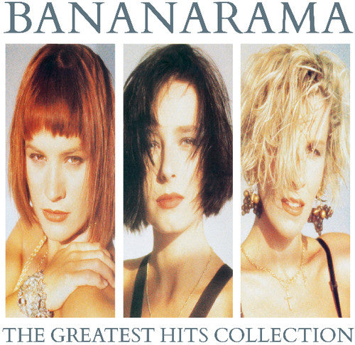 Bananarama: Greatest Hits Collection - COMPACT DISCS