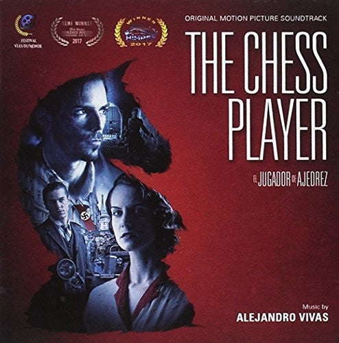 Alejandro Vivas: The Chess Player (Original Motion Picture Soundtrack) - COMPACT DISCS