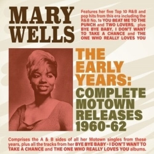 Mary Wells: Early Years: Complete Motown Releases 1960-62 - COMPACT DISCS
