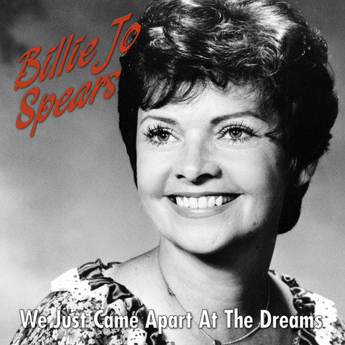 Billie Jo Spears: We Just Came Apart At The Dreams - COMPACT DISCS