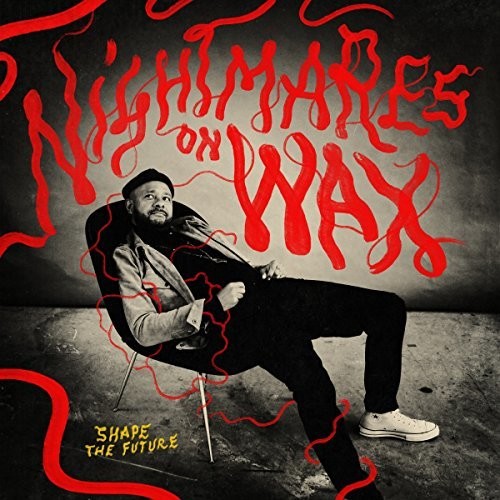 Nightmares on Wax: Shape The Future - COMPACT DISCS
