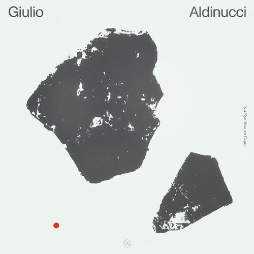 Giulio Aldinucci: No Eye Has An Equal - VINYL LP