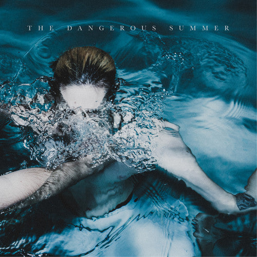 The Dangerous Summer: The Dangerous Summer - VINYL LP