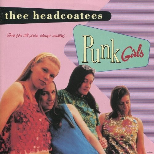 Thee Headcoatees: Punk Girls - VINYL LP