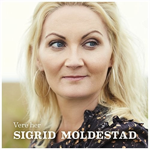 Sigrid Moldestad: Vere Her - COMPACT DISCS