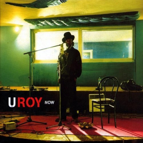 U-Roy: Now - COMPACT DISCS