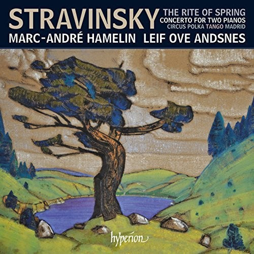 Stravinsky / Hamelin, Marc-Andre: Stravinsky: The Rite Of Spring And Other Works For Two Pianos Four Hands - COMPACT DISCS