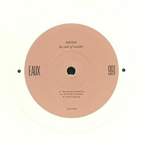 Rrose: The Ends Of Weather - 12-INCH SINGLE
