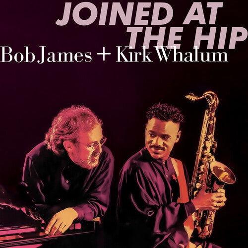 Bob James: Joined At The Hip - 2019 Remastered (SACD) - SUPER-AUDIO CD