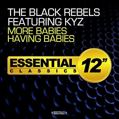 Black Rebels Featuring Kyz: Black Rebels More Babies - COMPACT DISCS