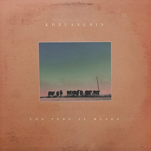 Khruangbin: Con Todo El Mundo - COMPACT DISCS