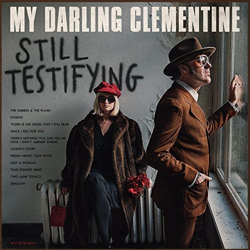 My Darling Clementine: Still Testifying - VINYL LP