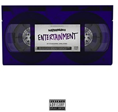 Waterparks: Entertainment - VINYL LP
