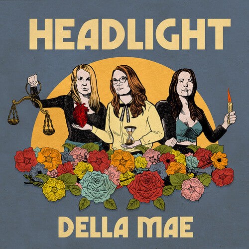 Della Mae: Headlight - VINYL LP