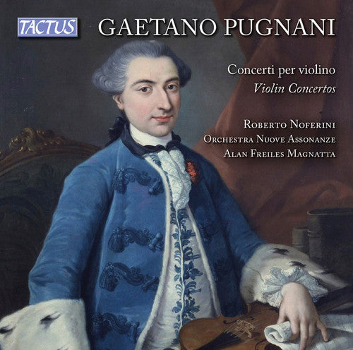 Pugnani / Noferini / Magnatta: Violin Concertos - COMPACT DISCS