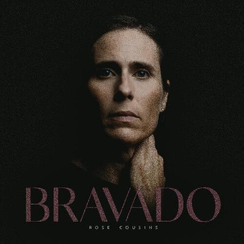 Rose Cousins: Bravado - VINYL LP