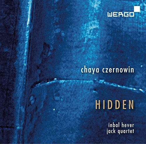 Czernowin / Hever / Henrot: Hidden - COMPACT DISCS