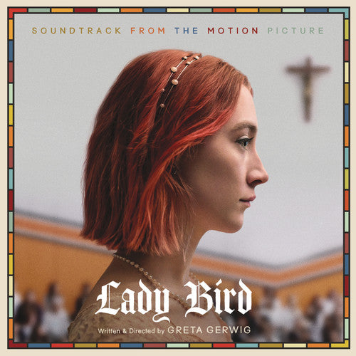 Various Artists: Lady Bird (Soundtrack From the Motion Picture) - COMPACT DISCS