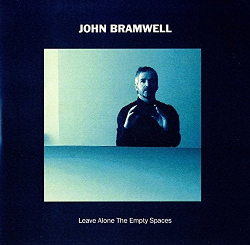 John Bramwell: Leave Alone The Empty Spaces - COMPACT DISCS