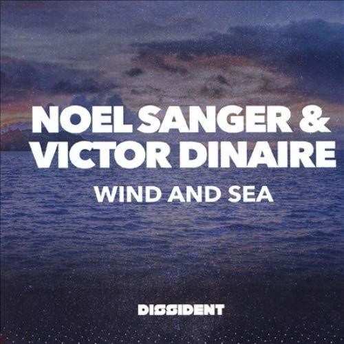 Sanger, Noel / Dinaire, Victor: Wind and Sea - COMPACT DISCS