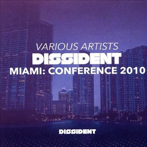 Various Artists: Dissident Miami: Conference 2010 - COMPACT DISCS