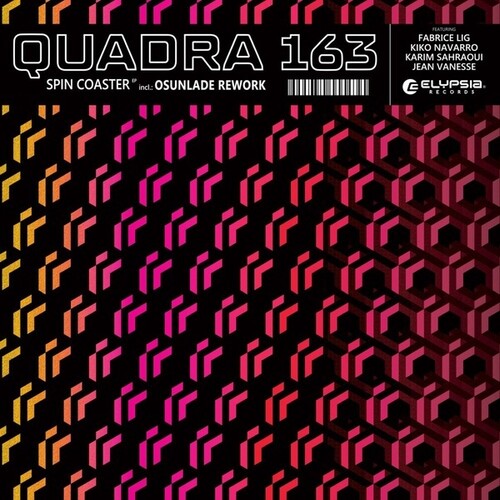Quadra 163: Spin Coaster (incl. Osunlade Rework) - 12-INCH SINGLE