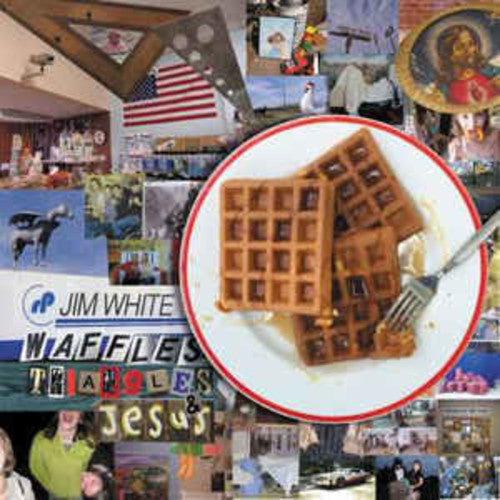 Jim White: Waffles Triangles & Jesus - VINYL LP