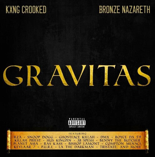 Kxng Crooked / Bronze Nazareth: Gravitas - COMPACT DISCS