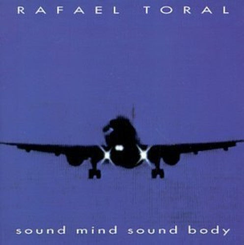 Rafael Toral: Sound Mind Sound Body - VINYL LP