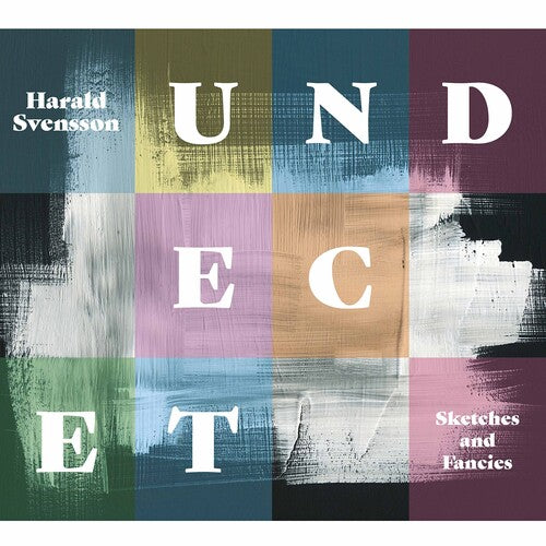 Undecet  Svensson: Sketches & Fancies - COMPACT DISCS