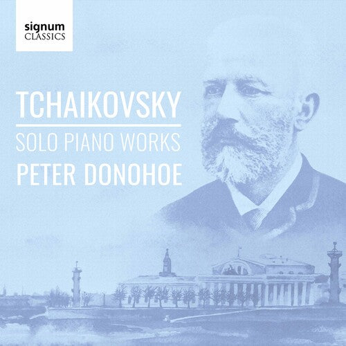Peter Donohoe: Solo Piano Works - COMPACT DISCS