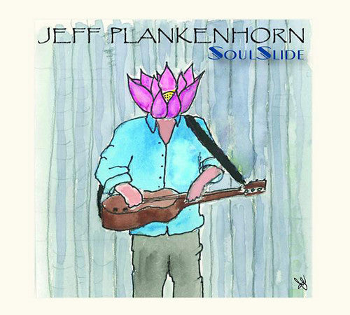 Jeff Plankenhorn: Soulslide - COMPACT DISCS