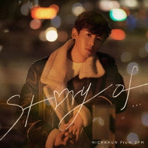 NICHKHUN (From 2PM): Story Of... [Limited] - COMPACT DISCS