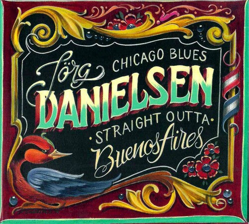 Jorg Danielsen: Blues Straight Outta Buenos Aires - COMPACT DISCS