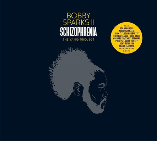 Bobby II Sparks: Schizophrenia: The Yang Project - VINYL LP